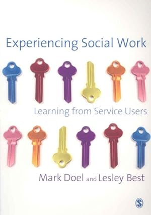 Seller image for Experiencing Social Work : Learning from Service Users for sale by GreatBookPricesUK