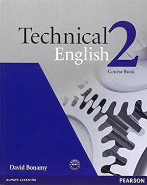 Image du vendeur pour Technical English 2 Course Book: Industrial Ecology mis en vente par WeBuyBooks