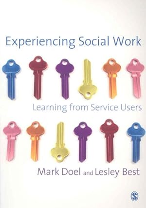 Seller image for Experiencing Social Work : Learning from Service Users for sale by GreatBookPricesUK