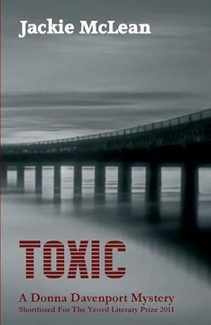 Seller image for Toxic: 1 (DI Donna Davenport) for sale by WeBuyBooks
