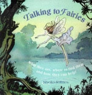 Imagen del vendedor de Talking to Fairies a la venta por WeBuyBooks