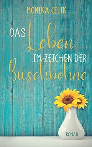 Seller image for Das Leben im Zeichen der Buschbohne for sale by WeBuyBooks