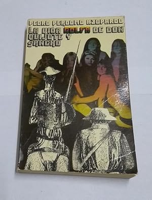 Imagen del vendedor de La vida golfa de Don Quijote y Sancho a la venta por Libros Ambig