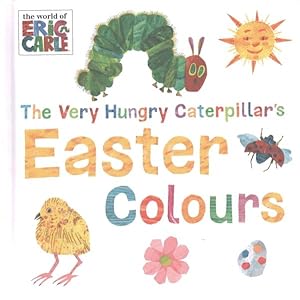 Imagen del vendedor de Very Hungry Caterpillar's Easter Colours a la venta por GreatBookPricesUK