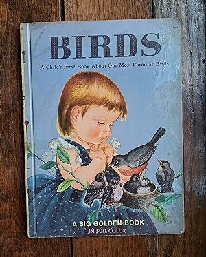 Immagine del venditore per Birds. A Child's First Book About Our Most Familiar Birds venduto da Grandma Betty's Books