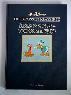 Die grossen Klassiker. Stars in Strips - Donald und Pluto