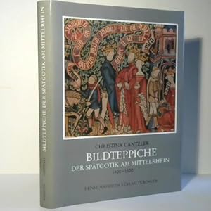 Immagine del venditore per Bildteppiche der Sptgotik am Mittelrhein. 1400-1550 venduto da Celler Versandantiquariat