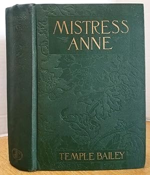 Seller image for MISTRESS ANNE for sale by MARIE BOTTINI, BOOKSELLER