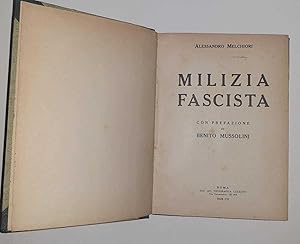 Image du vendeur pour Milizia fascista con prefazione di Benito Mussolini mis en vente par librisaggi