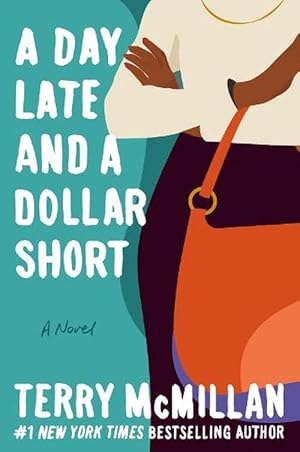 Seller image for A Day Late and a Dollar Short (Paperback) for sale by Grand Eagle Retail