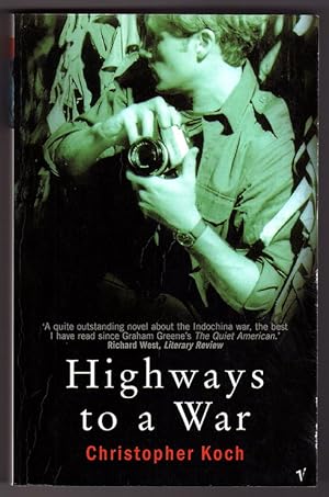 Highways to a War by Christopher Koch