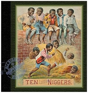 REPLICA: 1894 Ten Little Nig gers : A Musical Counting Book for Children (Comical, Whimsical, Gul...