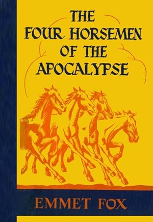 Seller image for The Four / 4 Horsemen of the Apocalypse [religious Readings, Inspiration, Devotion, Study, Worship, Traditional and New Thoughts discussed] for sale by GREAT PACIFIC BOOKS