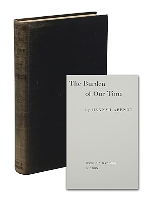 Bild des Verkufers fr The Burden of Our Time (The Origins of Totalitarianism) zum Verkauf von Burnside Rare Books, ABAA