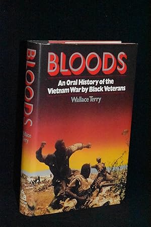 Bloods: An Oral History of the Vietnam War by Black Veterans