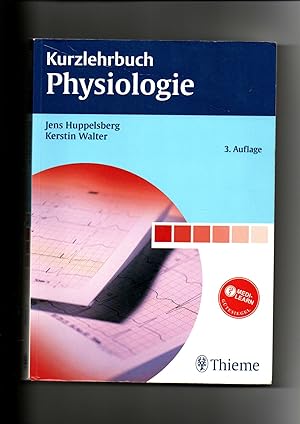 Seller image for Jens Huppelsberg, Kerstin Walter. Kurzlehrbuch Physiologie / 3. Auflage for sale by sonntago DE