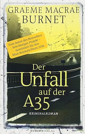 Immagine del venditore per Der Unfall auf der A35: Kriminalroman venduto da Gabis Bcherlager