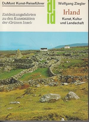 Bild des Verkufers fr Irland : Kunst, Kultur u. Landschaft; Entdeckungsfahrten zu d. Kunststtten d. Grnen Insel. DuMont-Dokumente : DuMont-Kunst-Reisefhrer zum Verkauf von Allguer Online Antiquariat