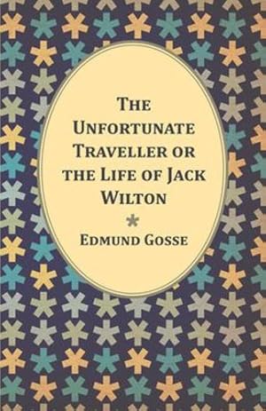 Seller image for The Unfortunate Traveller or the Life of Jack Wilton [Soft Cover ] for sale by booksXpress