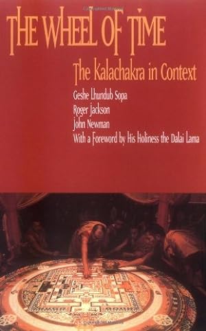 Seller image for The Wheel of Time: Kalachakra in Context by Lhundup Sopa, Geshe, Jackson, Roger R. [Paperback ] for sale by booksXpress