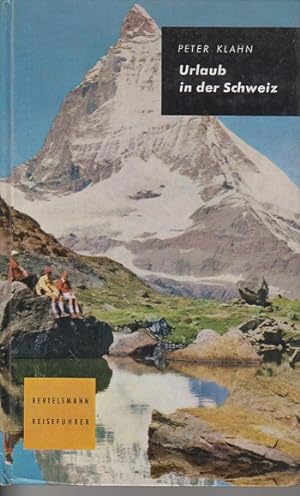 Seller image for Urlaub in der Schweiz for sale by Allguer Online Antiquariat