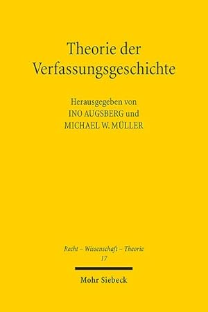 Seller image for Theorie der Verfassungsgeschichte for sale by Wegmann1855
