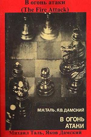 Al Ataque - Tal, Mikhail; Damsky, Iakov: 9788492517633 - AbeBooks