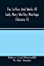 Bild des Verkufers fr The Letters And Works Of Lady Mary Wortley Montagu (Volume Ii) [Soft Cover ] zum Verkauf von booksXpress