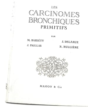 Seller image for Les carcinomes bronchiques primitifs for sale by Mimesis