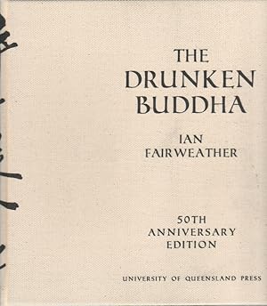 The Drunken Buddha.