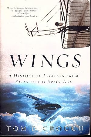 Immagine del venditore per Wings - A History of Aviation from Kites to the Space Age - 2004 venduto da Artifacts eBookstore