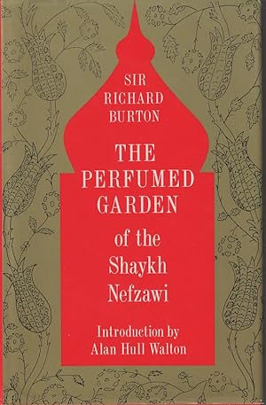 The Perfumed Garden of the Shaykh Nefzawi.