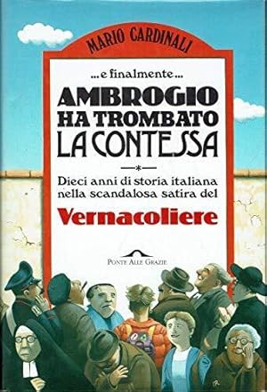 . E finalmente Ambrogio ha trombato la contessa con un dizionario minimo essenziale a cura dell'A...