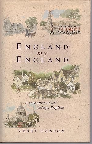 England, My England: A Treasury of All Things English 2007