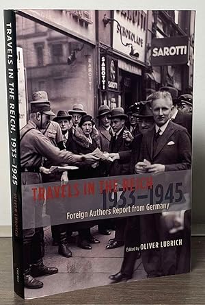 Travels in the Reich _ 1933-1945 Foreign Authors Report from Germany