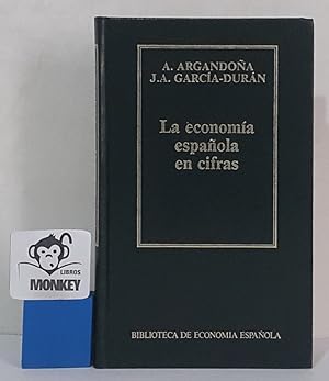 Imagen del vendedor de La economa espaola en cifras a la venta por MONKEY LIBROS