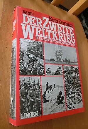 Bild des Verkufers fr Der Zweite Weltkrieg in Bildern und Tatsachenberichten, Band 1 zum Verkauf von Dipl.-Inform. Gerd Suelmann
