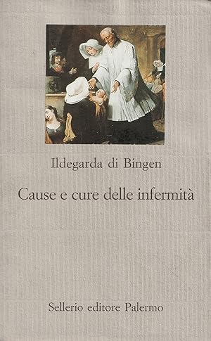 Immagine del venditore per Cause e cure delle infermit venduto da Messinissa libri