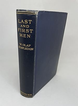 Seller image for Last And First Men - A Story Of The Near And Far Future [First Edition] for sale by The Bookshop at Beech Cottage