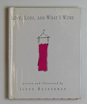 Love Loss and What I Wore