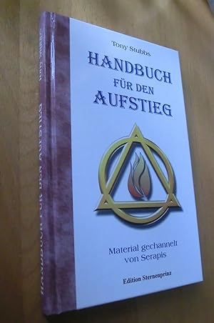 Bild des Verkäufers für Handbuch für den Aufstieg zum Verkauf von Dipl.-Inform. Gerd Suelmann