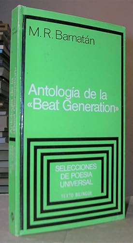Seller image for ANTOLOGIA DE LA *BEAT GENERATION*. Texto bilingüe. for sale by LLIBRES del SENDERI