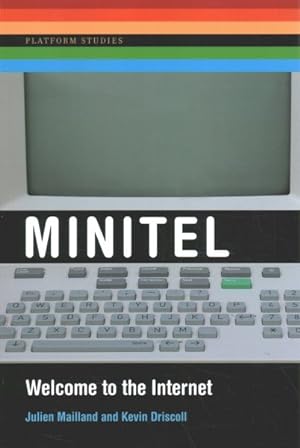 Seller image for Minitel : Welcome to the Internet for sale by GreatBookPrices
