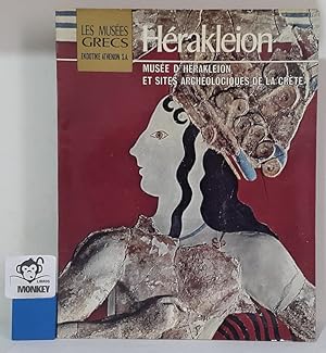 Seller image for Les Muses Grecs. Hrakleion. Muse DHerakleion et sites archologiques de la Crte for sale by MONKEY LIBROS