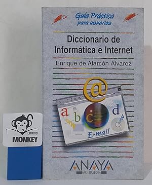 Seller image for Diccionario de Informtica e Internet for sale by MONKEY LIBROS