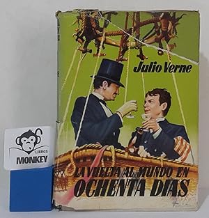 Image du vendeur pour La vuelta al mundo en ochenta das mis en vente par MONKEY LIBROS