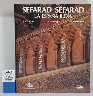 Imagen del vendedor de Sefarad, sefarad. La Espaa juda a la venta por MONKEY LIBROS