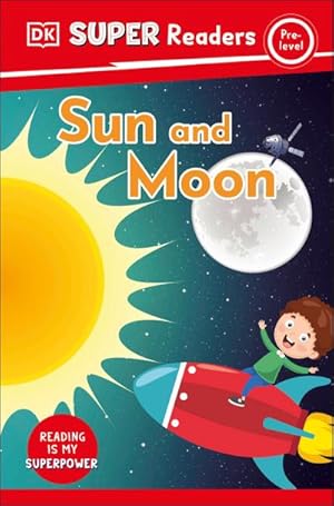 Bild des Verkufers fr DK Super Readers Pre-Level Sun and Moon zum Verkauf von Smartbuy