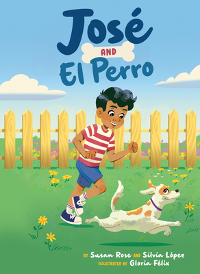 Seller image for Jos� and El Perro (Hardback or Cased Book) for sale by BargainBookStores