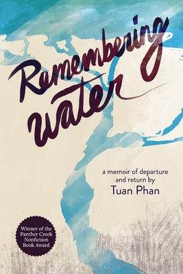 Imagen del vendedor de Remembering Water: A Memoir of Departure and Return (Paperback or Softback) a la venta por BargainBookStores
